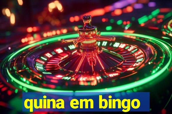 quina em bingo