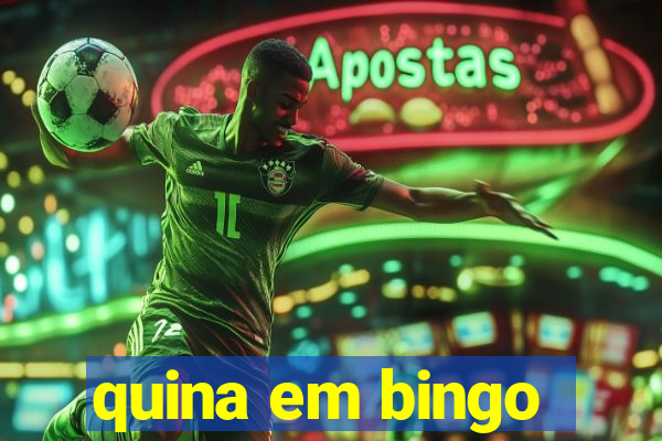 quina em bingo