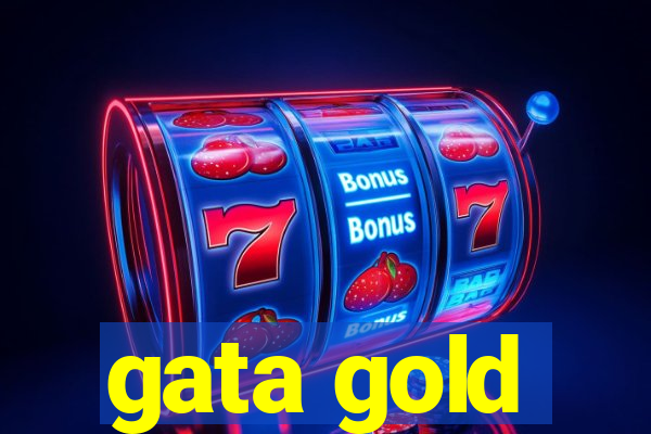 gata gold