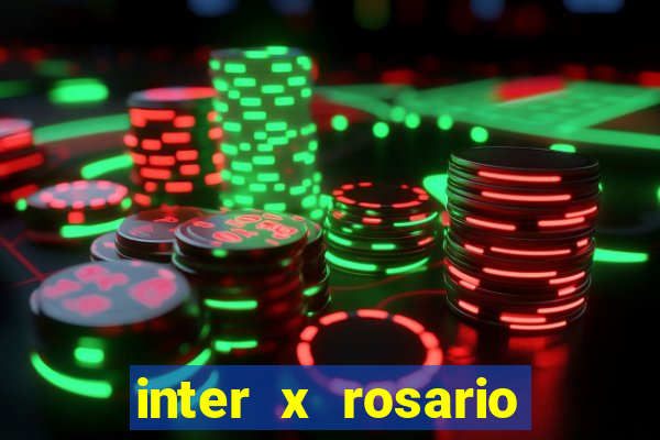 inter x rosario central onde assistir