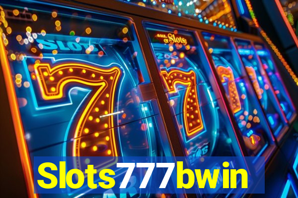 Slots777bwin