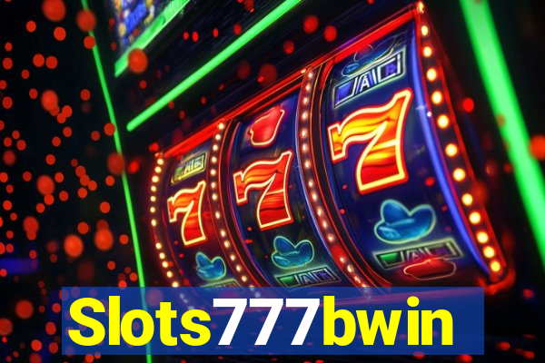 Slots777bwin