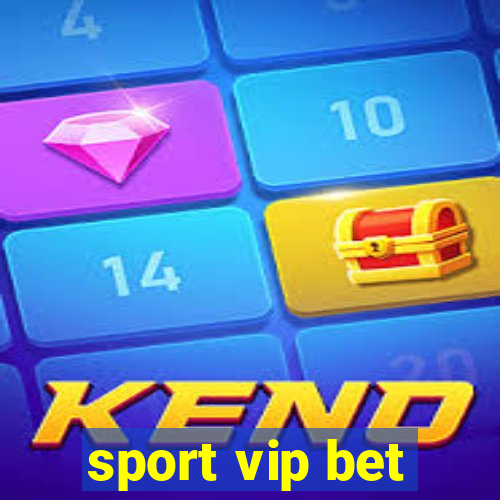 sport vip bet