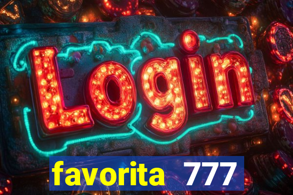 favorita 777 plataforma login