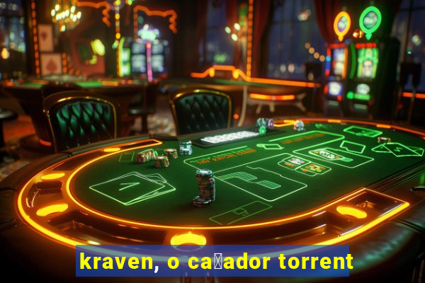 kraven, o ca莽ador torrent