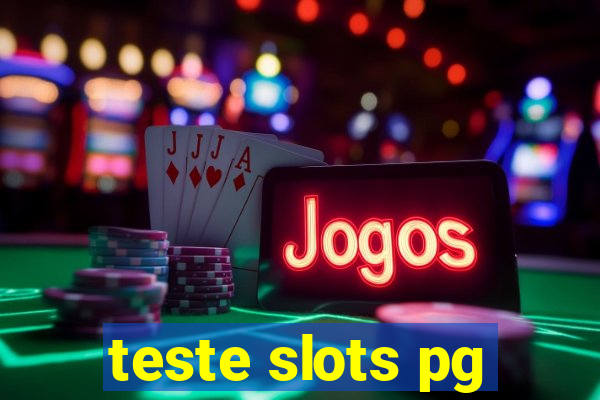 teste slots pg