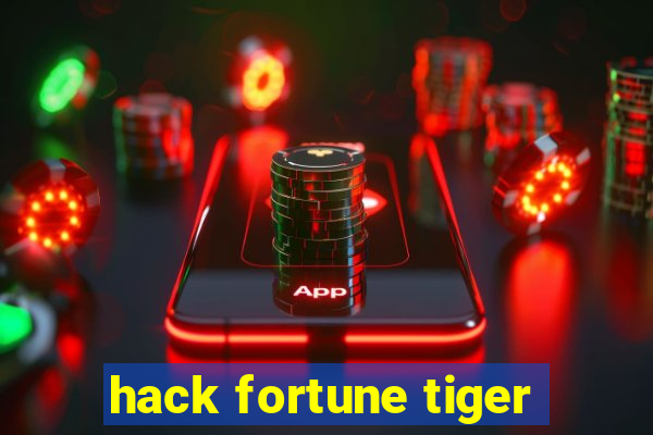 hack fortune tiger