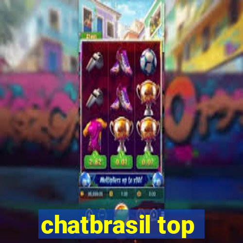 chatbrasil top