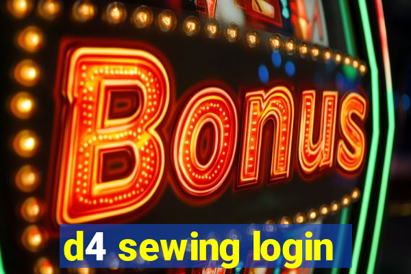 d4 sewing login