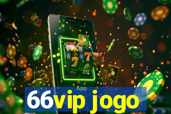 66vip jogo