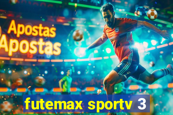 futemax sportv 3