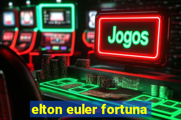 elton euler fortuna