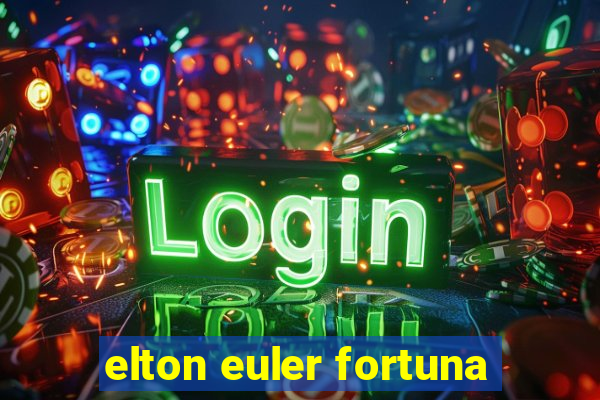 elton euler fortuna