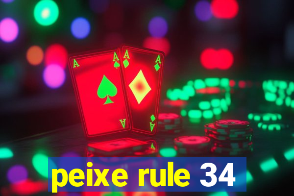 peixe rule 34