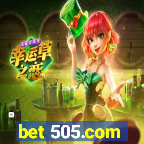 bet 505.com