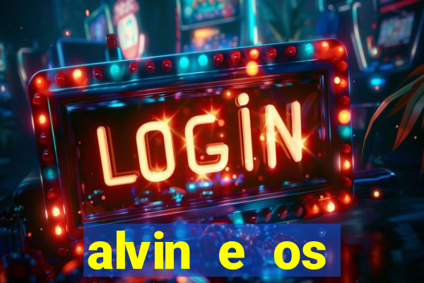 alvin e os esquilos personagens nomes