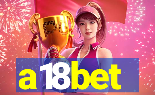 a18bet