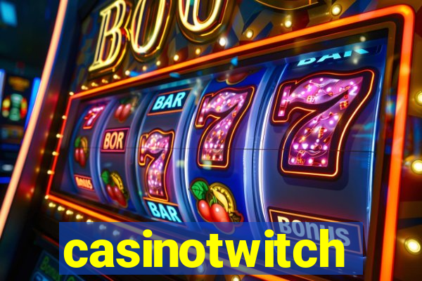 casinotwitch