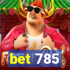 bet 785