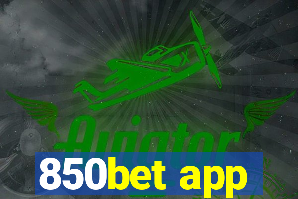 850bet app