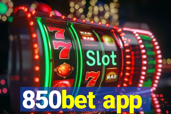 850bet app