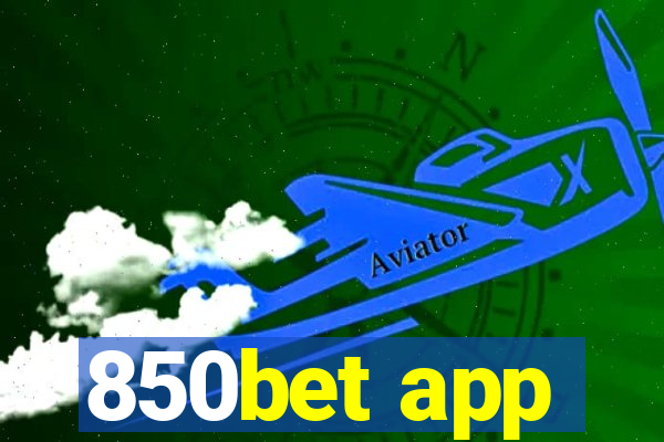 850bet app