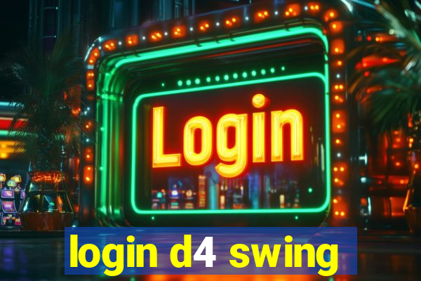 login d4 swing