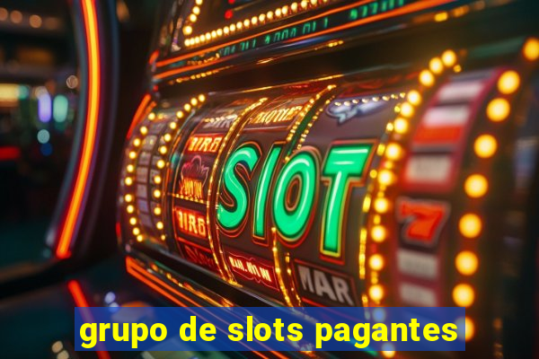 grupo de slots pagantes