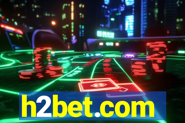 h2bet.com