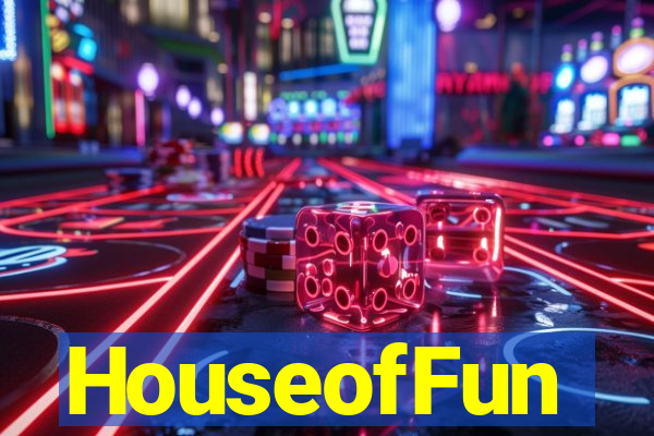 HouseofFun