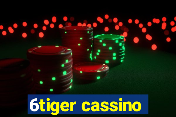 6tiger cassino