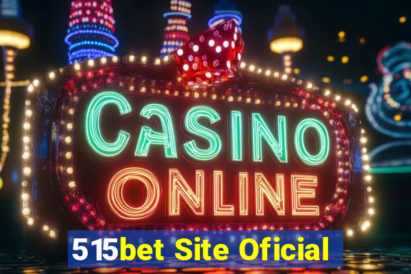 515bet Site Oficial