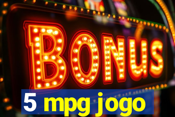 5 mpg jogo