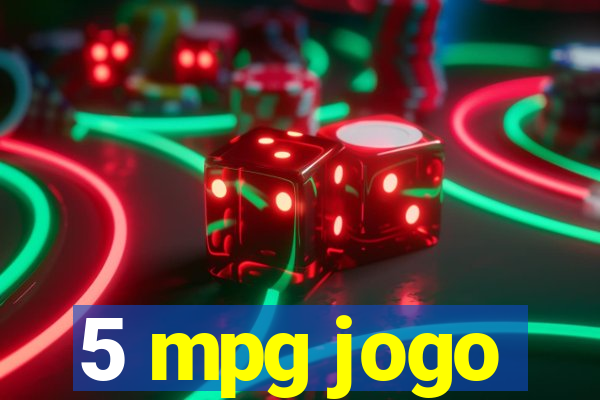 5 mpg jogo