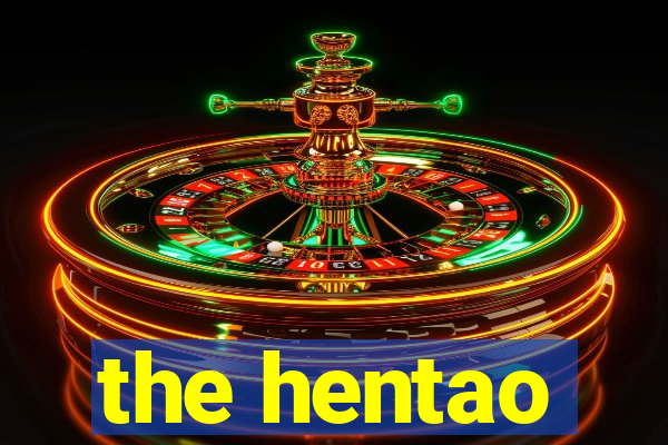 the hentao