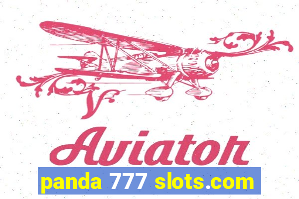 panda 777 slots.com