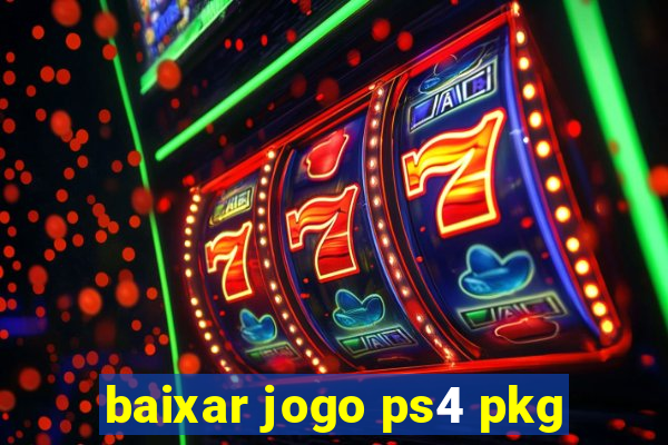 baixar jogo ps4 pkg