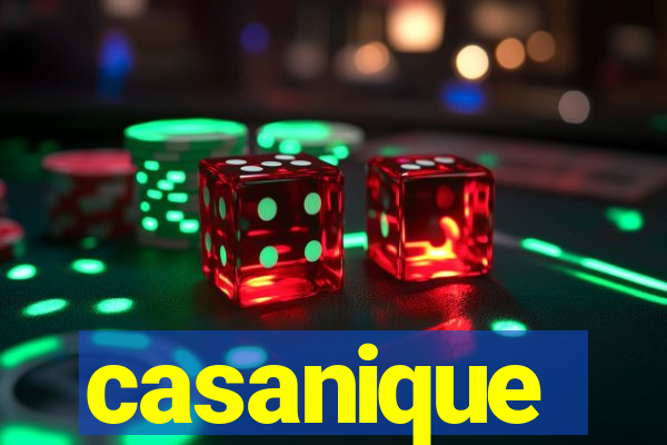 casanique