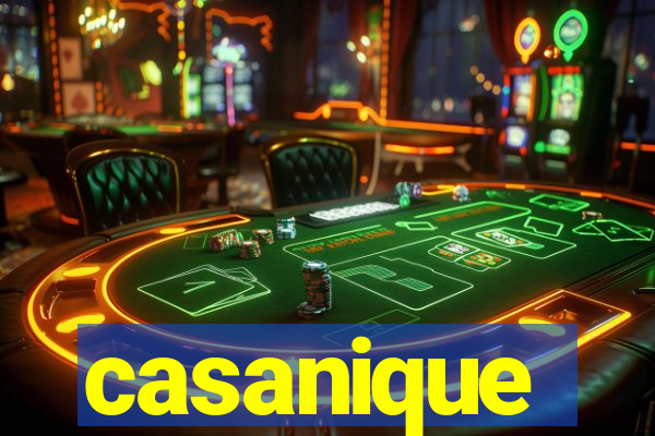 casanique