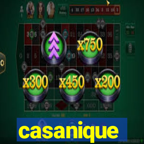 casanique