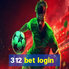 312 bet login