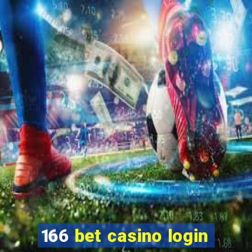 166 bet casino login