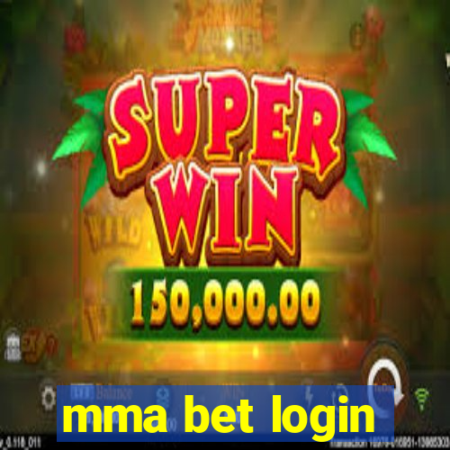 mma bet login