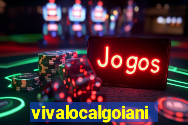 vivalocalgoiania