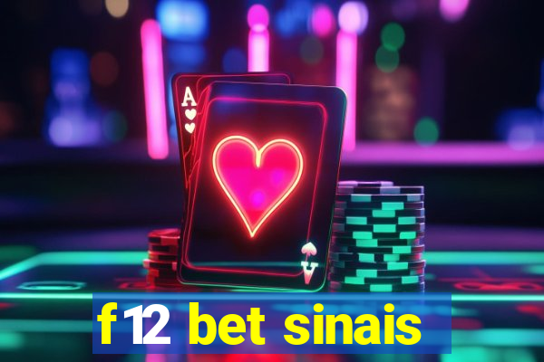 f12 bet sinais