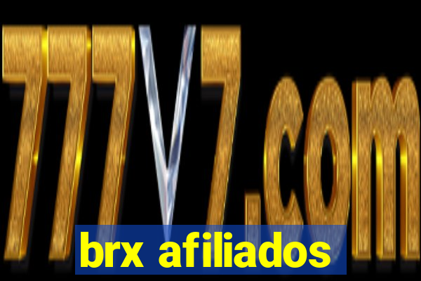 brx afiliados