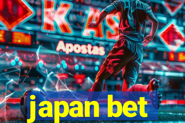 japan bet