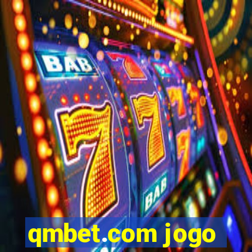 qmbet.com jogo