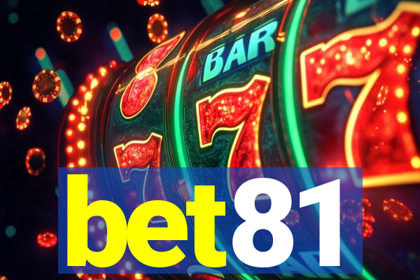 bet81