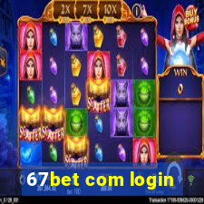 67bet com login